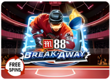 M88 BREAK AWAY
